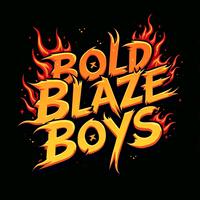 original sound - BoldBlazeBoys
