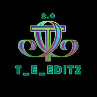 original sound - T_E_EDITZ 2.0