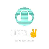 nhạc nền - Loner ✌️ Official ☑️