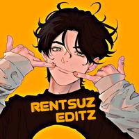 original sound - RENTSUZ EDITZ