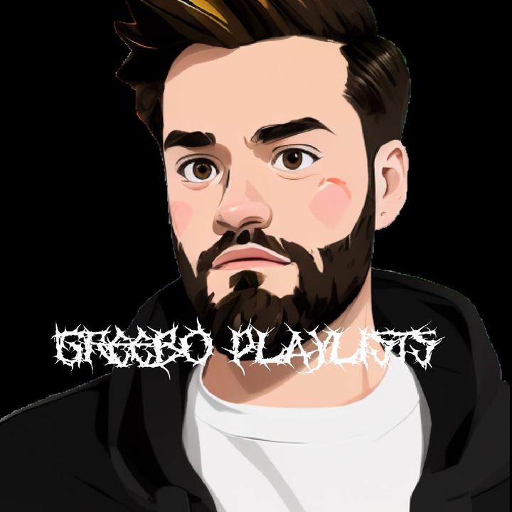 @greeboplaylists - Greebo Playlists