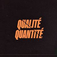 Qualité/Quantité - original sound - qualitequantite